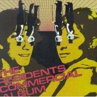 The Residents : The Commercial Album